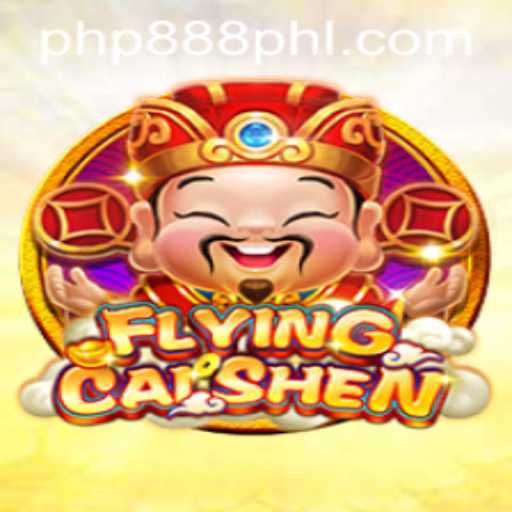 Explore the Exciting World of FlyingCaiShen with 888PHL Bonus Features
